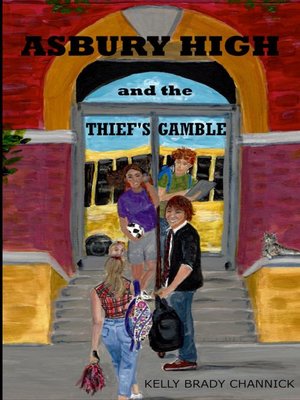 cover image of Asbury High and the Thief's Gamble